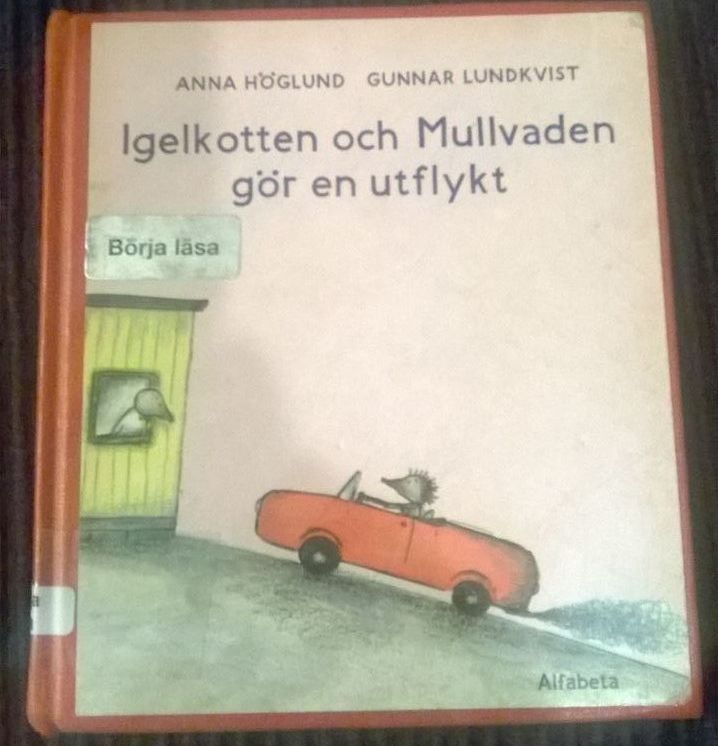 Itt még nem volt semmi gyanús...<br>Anna Höglund, Gunnar Lundkvist: A sün és a vakond kirándul