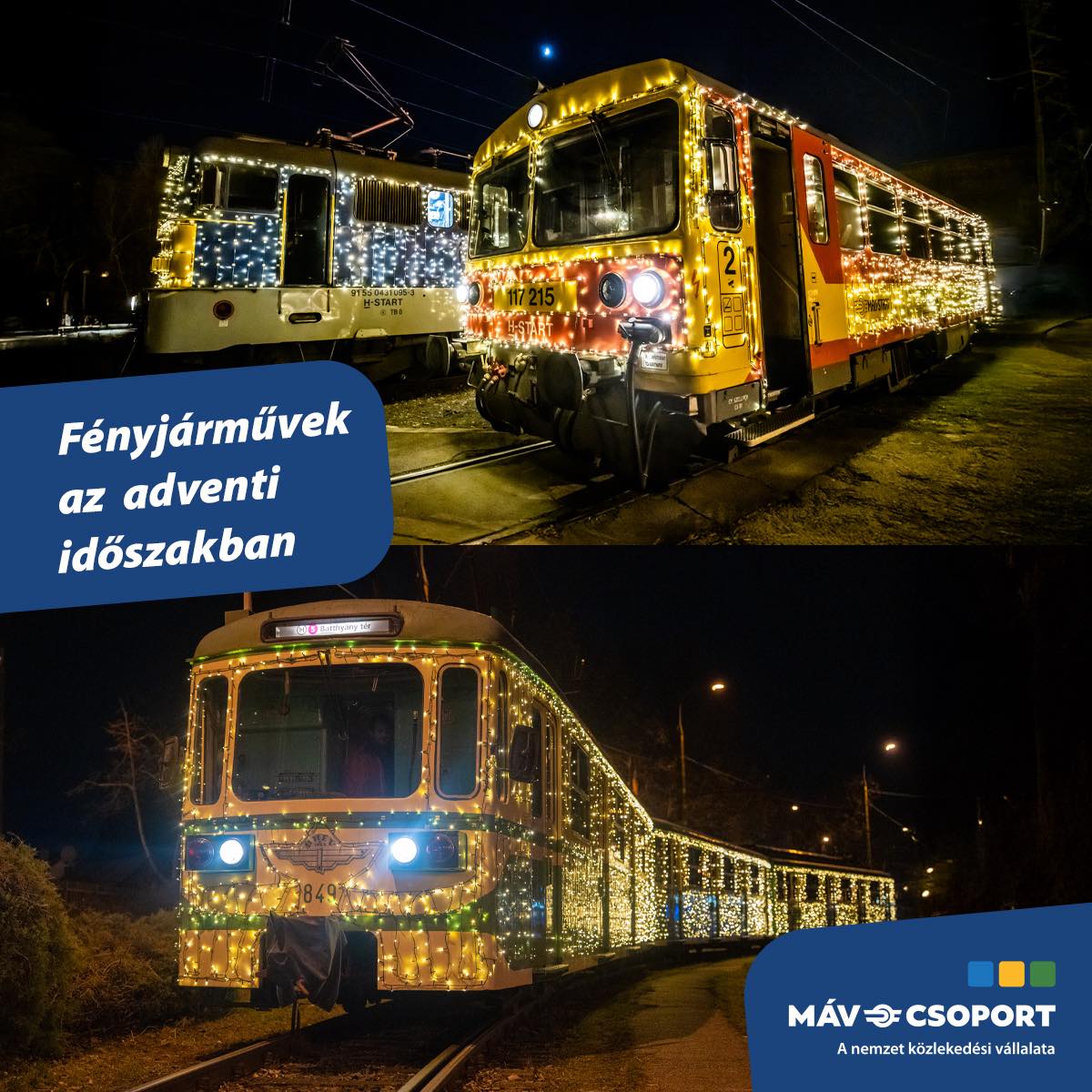 Idén Fény-Bz is közlekedik az adventi időszakban! (kép forrása: MÁV-csoport)